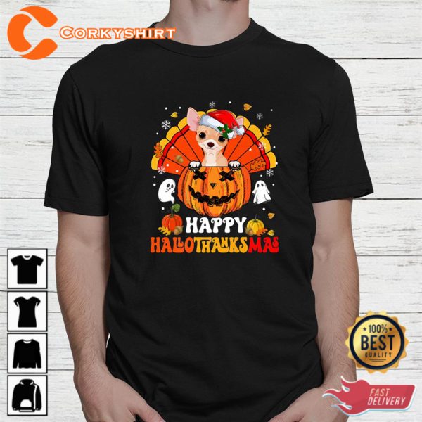 Chihuahuas Dog Happy Hallothanksmas Halloween Thanksgiving Sweatshirt