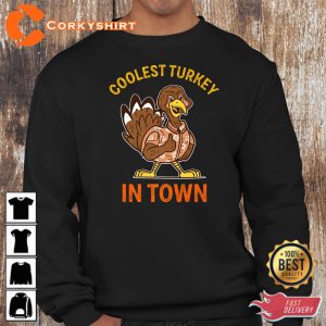 Coolest Turkey In Town Funny Thanksgiving Boys Thankful Hoodie Shirt