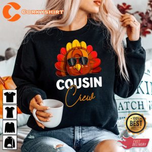 Cousin Crew Turkey Thanksgiving Sweatshirt