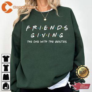 Friendsgiving Friends Thanksgiving Gift Shirt