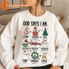 God Says I Am Shirt Bible Verses On Identity