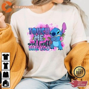 Touch Me And I Will Bite You Stitch Design Shirt