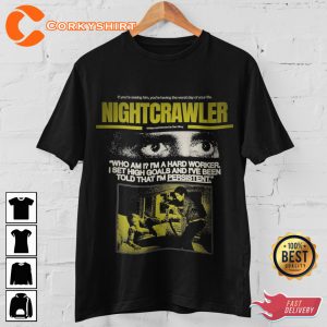 Thriller T Shirt Nightcrawler Movie