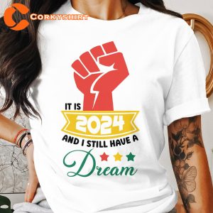 I Have A Dream MLK T Shirt