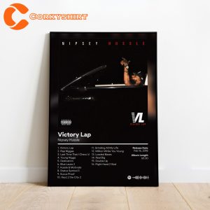 Nipsey Hussle Victory Lap Album cover Poster