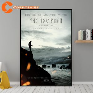 Conquer Your Fate The Northman Poster