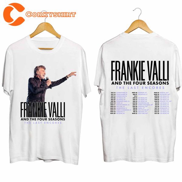 Frankie Valli Tour 2024 The Last Encores Shirt