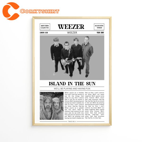 Island In The Sun Lyrics Weezer Poster