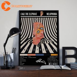 Melophobia By Cage The Elephant Poster