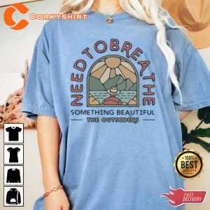 Needtobreathe Songs Something Beautiful The Outsiders Shirt