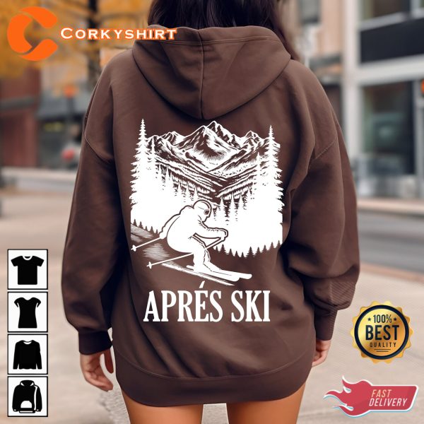 Skiing Gifts Apres Ski Sweatshirt