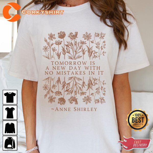 Anne Of Green Gables Quotes Shirt