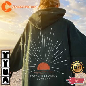 Forever Chasing Sunsets T Shirt