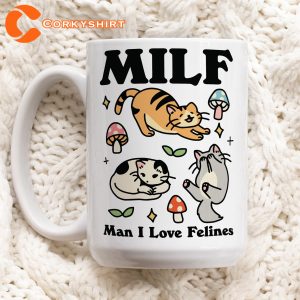Man I Love Felines Cat Mug