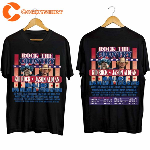 Rock The Country Kid Rock And Jason Aldean Shirt